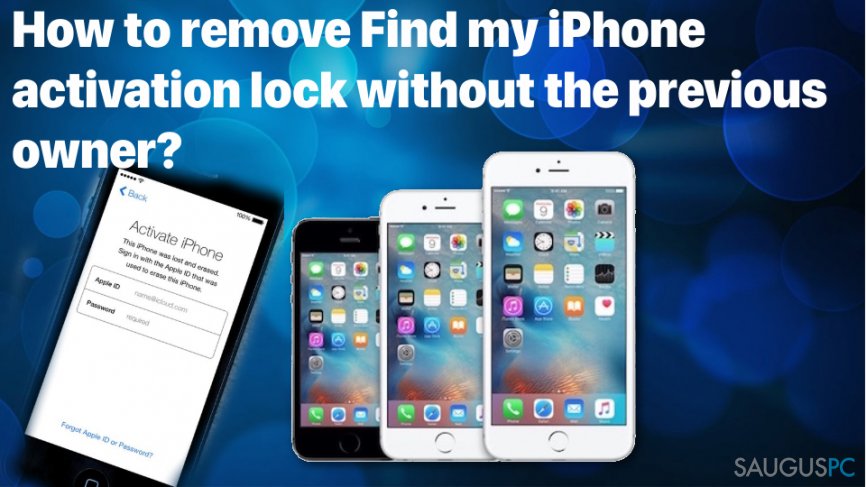Kaip išspręsti Find my iPhone activation lock problemą