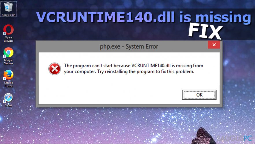 VCRUNTIME140.DLL is missing klaida Windows operacinėje sistemoje