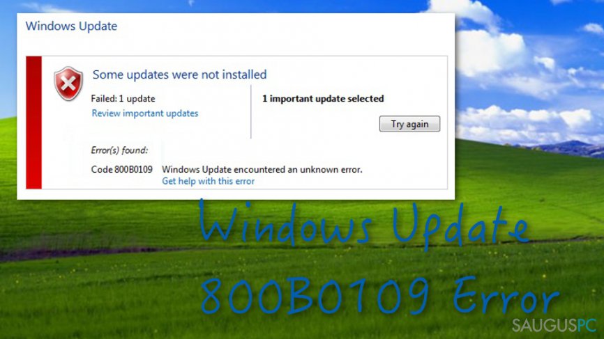 Kaip pašalinti Windows naujinio 800B0109 klaidą