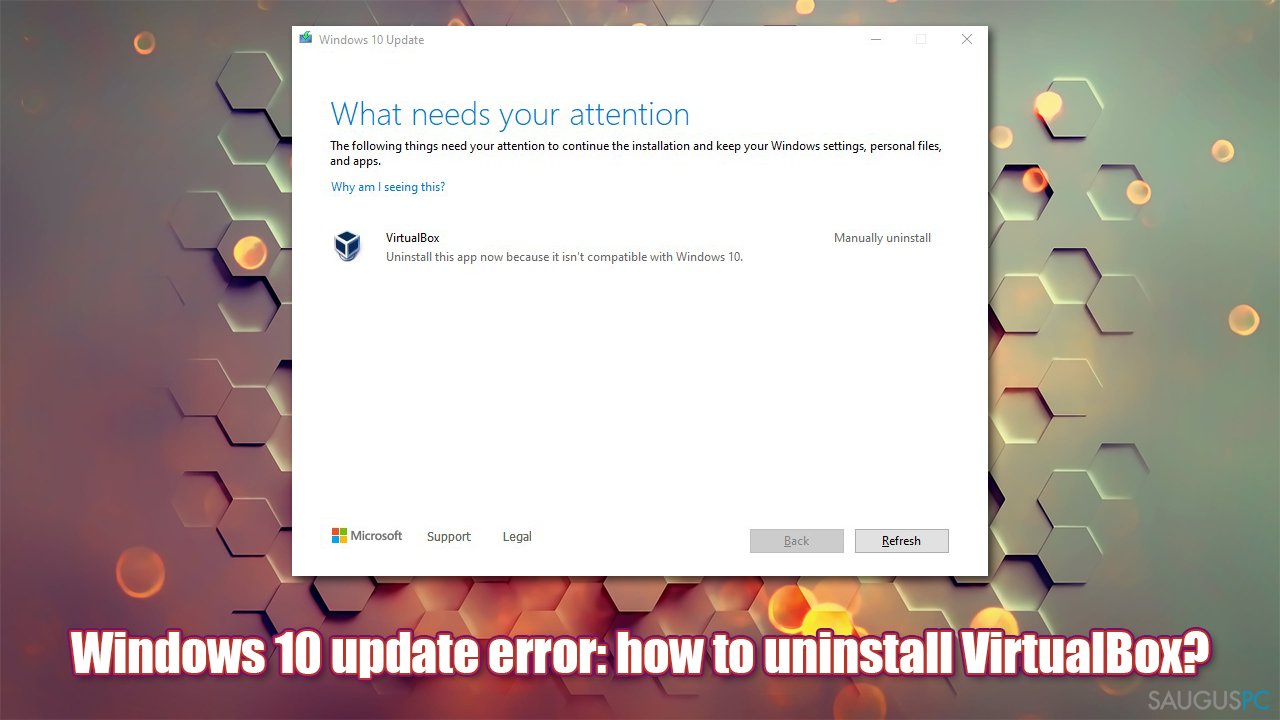 Nepavyksta atnaujinti „Windows 10“, nes reikia pašalinti „VirtualBox“