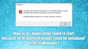 Kaip ištaisyti „Application failed to start because no Qt platform plugin could be initialized“ klaidą „Windows“ sistemoje?