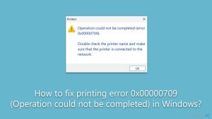 Kaip ištaisyti 0x00000709 spausdinimo klaidą („Operation could not be completed“) „Windows“ sistemoje?