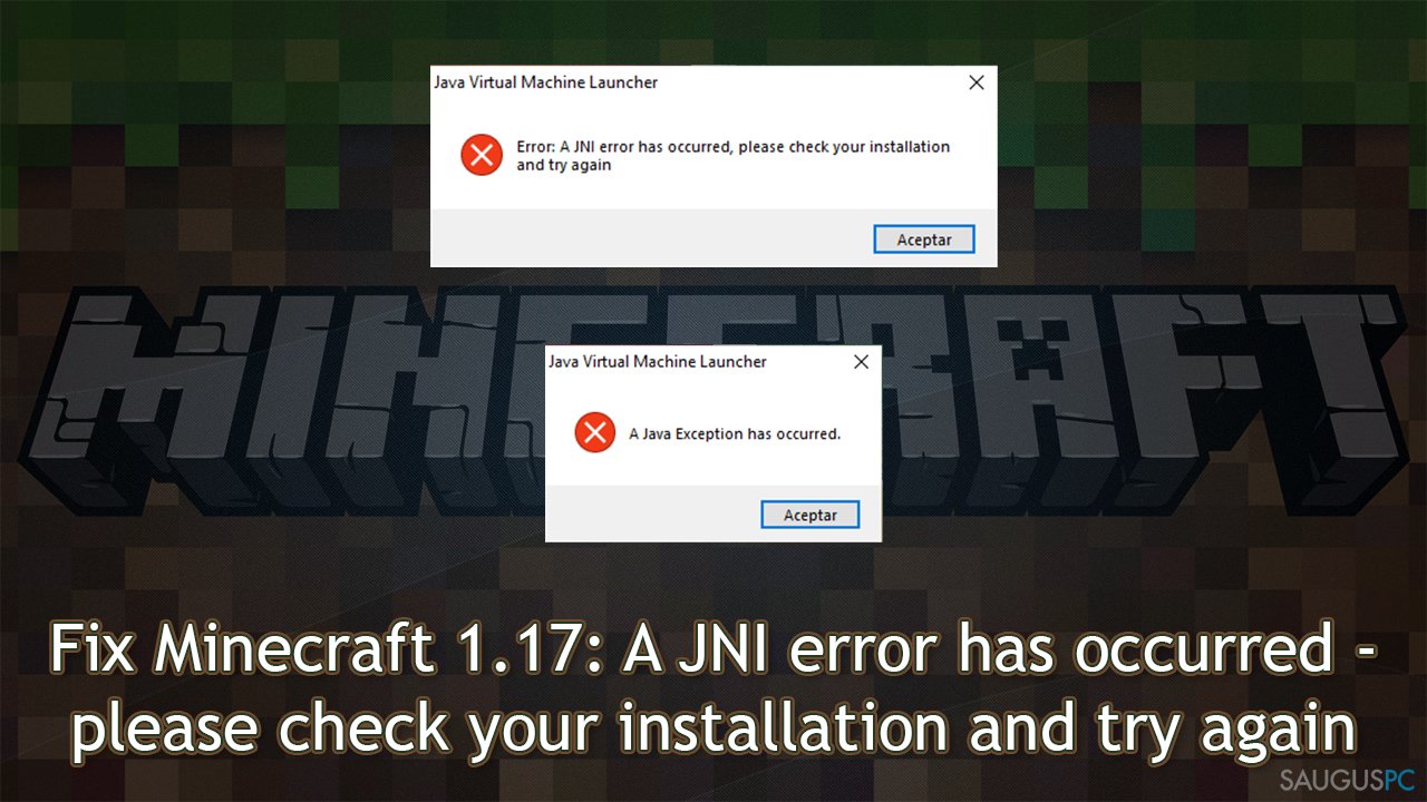 Pataisykite „Minecraft“ 1.17 „A JNI error has occurred, please check your installation and try again“ klaidą